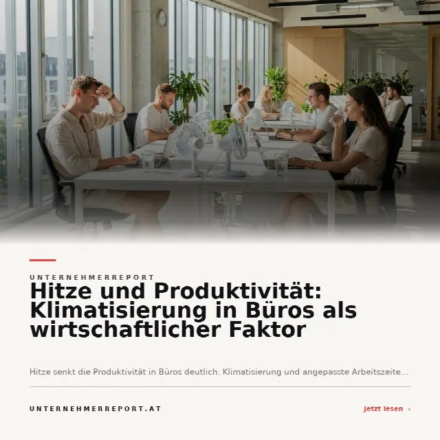 Share-Card fuer Sommerhitze am Arbeitsplatz: Wie kluge Klimatisierung Unternehmen zukunftsfähig macht